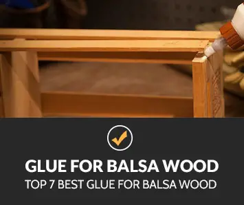 best glue for balsa wood