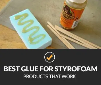 best glue for Styrofoam