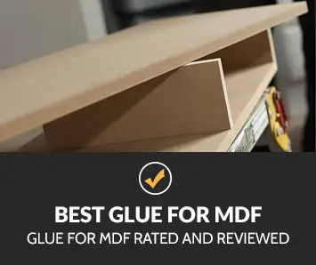 best glue for mdf