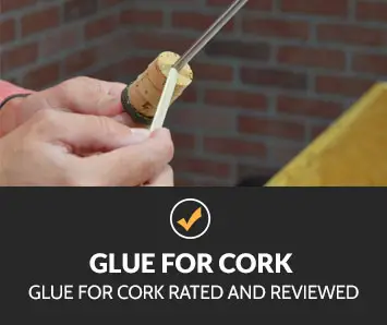 best glue for cork