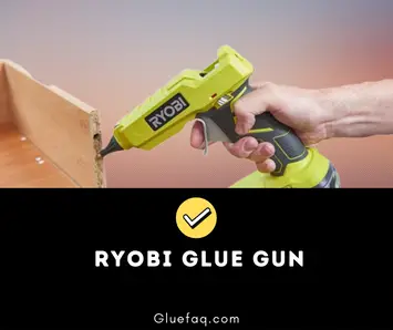 Ryobi Glue Gun