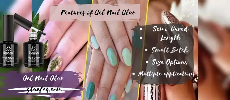 Features of Gel Nail Glue
