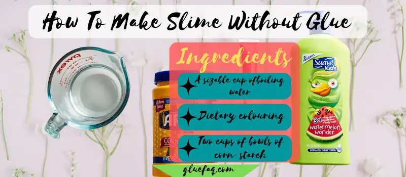 How To Make Slime Without Glue