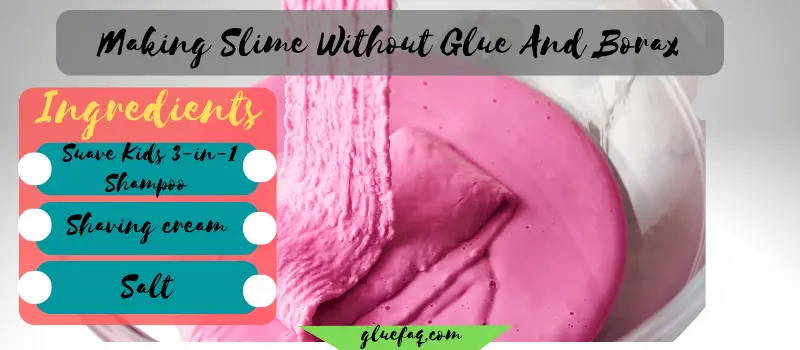 Making Slime Without Glue And Borax