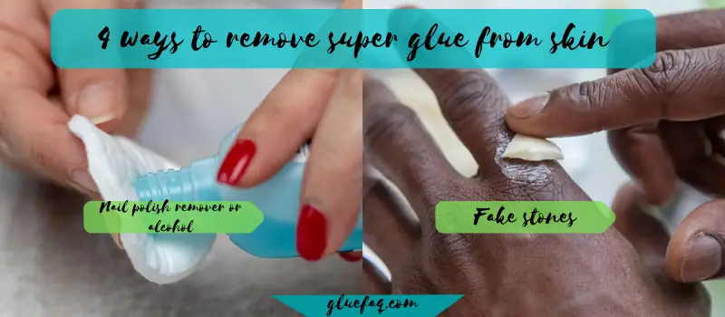 remove super glue from skin