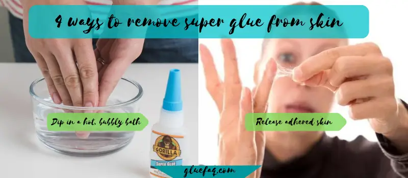 4 ways to remove super glue from skin